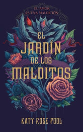 EL JARDIN DE LOS MALDITOS | Pool, Katy | 9788419252708 (Puck)
